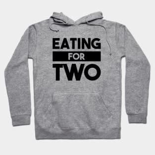 Eating for Two Hoodie